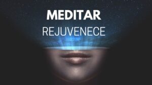 Meditar rejuvenece