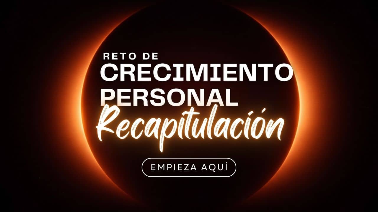 Recapitulación programa crecimiento personal